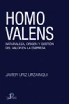 portada Homo Valens: Naturaleza, origen y gestión del valor en la empresa.