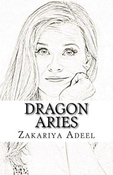 portada Dragon Aries: The Combined Astrology Serires (en Inglés)