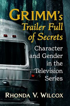 portada Grimm's Trailer Full of Secrets: Character and Gender in the Television Series (in English)