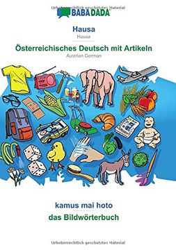 portada Babadada, Hausa - Österreichisches Deutsch mit Artikeln, Kamus mai Hoto - das Bildwörterbuch: Hausa - Austrian German, Visual Dictionary (in Hausa)