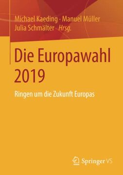 portada Die Europawahl 2019: Ringen um die Zukunft Europas (in German)
