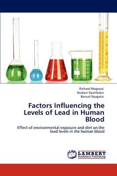 portada factors influencing the levels of lead in human blood (en Inglés)