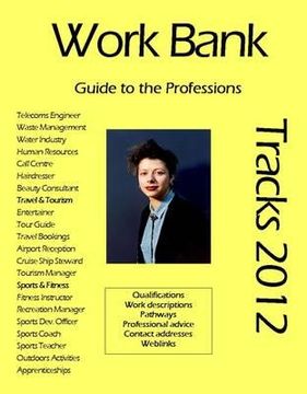 portada work bank - tracks 2012 2012: guide to the professions (in English)