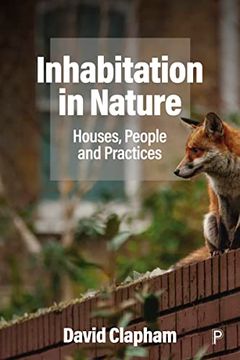 portada Inhabitation in Nature: Houses, People and Practices (en Inglés)