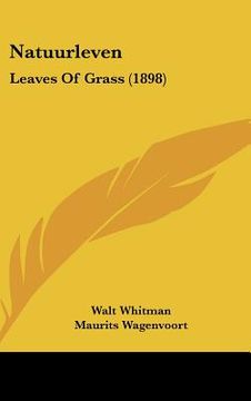 portada natuurleven: leaves of grass (1898) (en Inglés)