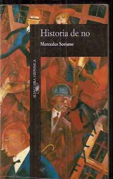 portada Historia De No (alfaguara Hispanica) (spanish Edition)