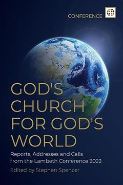 portada God's Church for God's World: Reports, Addresses and Calls From the Lambeth Conference 2022 
