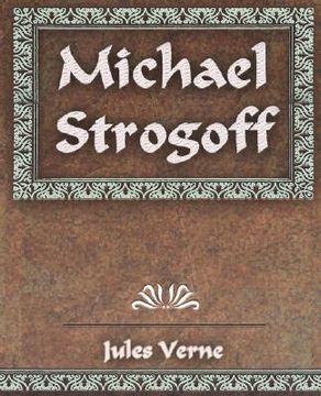 portada michael strogoff: the courier of the czar (in English)