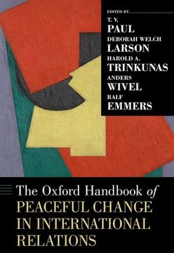 portada The Oxford Handbook of Peaceful Change in International Relations (Oxford Handbooks) (en Inglés)