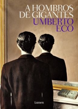 A hombros de gigantes (in Spanish)