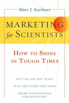 portada Marketing for Scientists: How to Shine in Tough Times (in English)
