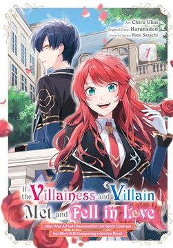 portada If the Villainess and Villain met and Fell in Love, Vol. 1 (Manga) (in English)