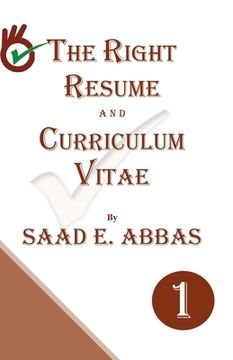 portada The Right Resume and Curriculum Vitae