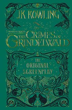 portada Fantastic Beasts: The Crimes of Grindelwald: The Original Screenplay 
