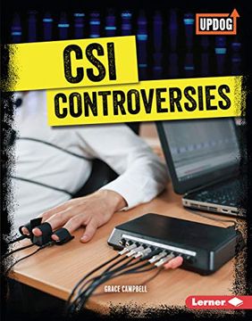 portada Csi Controversies (True Crime Clues (Updog Books)) (en Inglés)