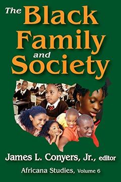 portada The Black Family and Society: Africana Studies (en Inglés)