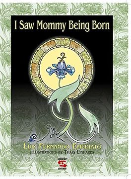 portada I saw Mommy Being Born (en Portugués)