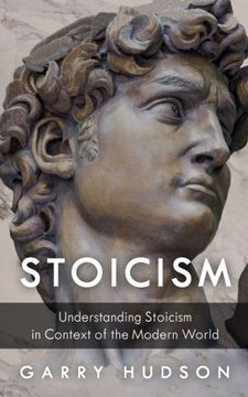 portada Stoicism: Understanding Stoicism in Context of the Modern World (en Inglés)