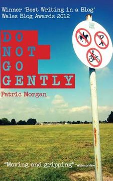 portada Do Not Go Gently (en Inglés)