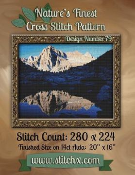 portada Nature's Finest Cross Stitch Pattern: Design Number 79 (in English)