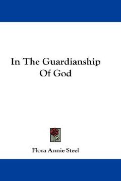 portada in the guardianship of god (en Inglés)