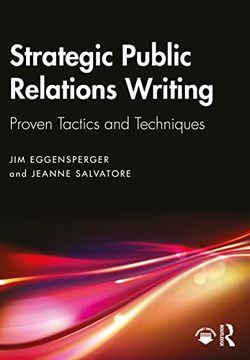 portada Strategic Public Relations Writing: Proven Tactics and Techniques 