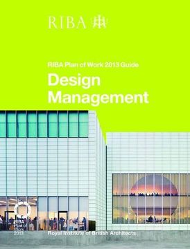 portada Design Management: Riba Plan of Work 2013 Guide
