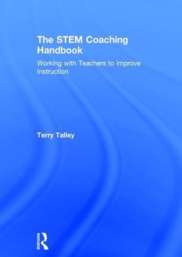 portada The Stem Coaching Handbook: Working with Teachers to Improve Instruction (in English)