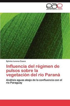 portada influencia del r gimen de pulsos sobre la vegetaci n del r o paran