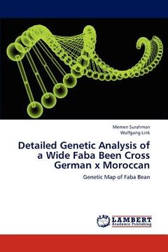 portada detailed genetic analysis of a wide faba been cross german x moroccan (en Inglés)