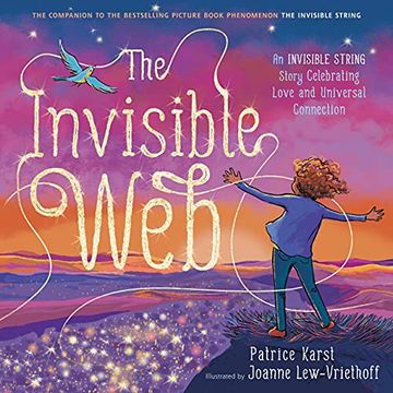 portada The Invisible Web: An Invisible String Story Celebrating Love and Universal Connection 