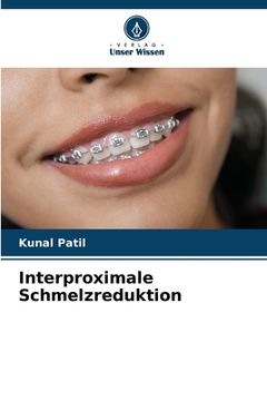 portada Interproximale Schmelzreduktion (en Alemán)