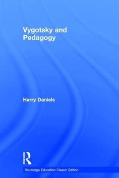 portada Vygotsky and Pedagogy: Classic Edition