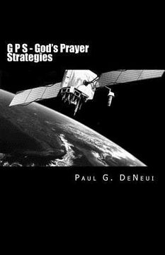 portada G P S - God's Prayer Strategies (en Inglés)