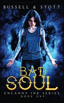 portada Bad Soul: An Uncanny Kingdom Urban Fantasy (en Inglés)