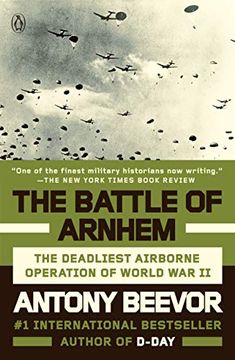 portada The Battle of Arnhem: The Deadliest Airborne Operation of World war ii 