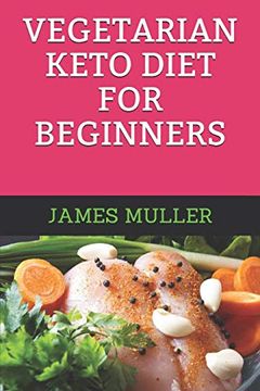 portada Vegetarian Keto Diet for Beginners (en Inglés)
