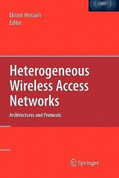 portada heterogeneous wireless access networks: architectures and protocols (en Inglés)