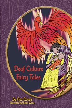 portada Deaf Culture Fairy Tales: (Color) (en Inglés)