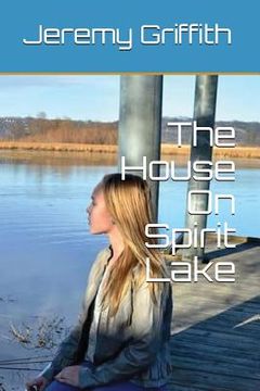 portada The House On Spirit Lake (en Inglés)