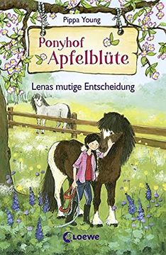 portada Ponyhof Apfelblüte 11 - Lenas Mutige Entscheidung (en Alemán)