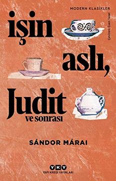 portada Isin Asli, Judit ve Sonrasi (en Turkish)