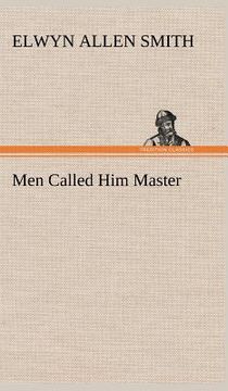 portada men called him master (en Inglés)