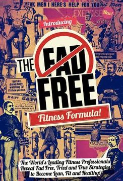 portada the fad free fitness formula (en Inglés)