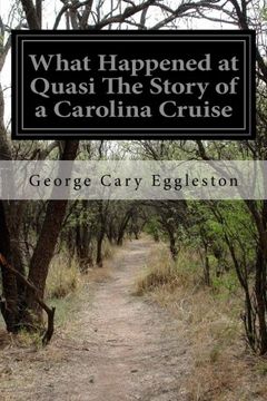 portada What Happened at Quasi The Story of a Carolina Cruise