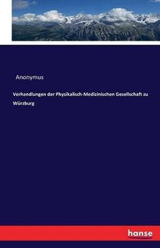 portada Verhandlungen der Physikalisch-Medizinischen Gesellschaft zu Würzburg