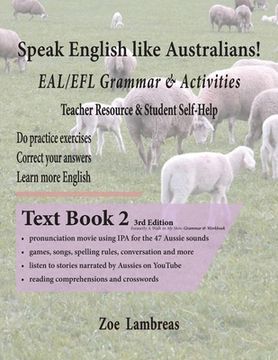 portada Speak English Like Australians! EAL/EFL Grammar & Activities Textbook 2 (en Inglés)