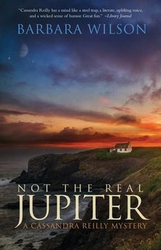 portada Not the Real Jupiter: A Cassandra Reilly Mystery (in English)