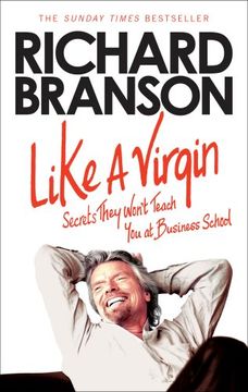 portada Like A Virgin: Secrets They Won't Teach You at Business School