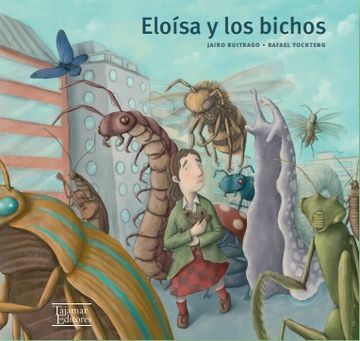 portada Eloísa Y Los Bichos (in Spanish)